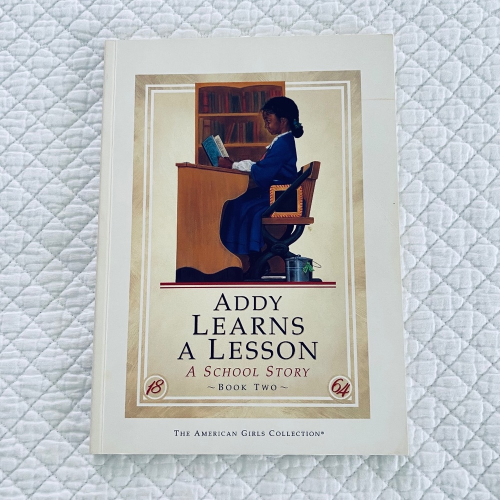 American Girl Book Addy Learns A Lesson